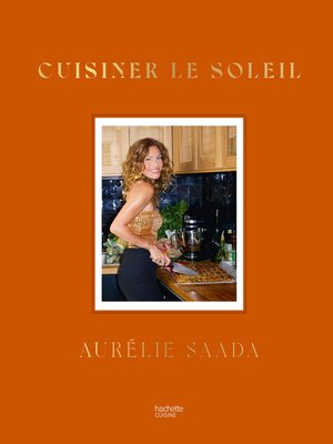 cover image of Cuisiner le soleil
